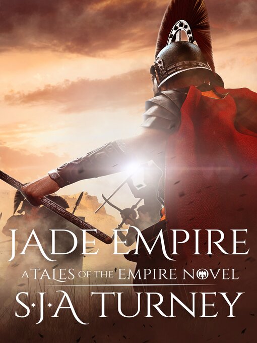 Title details for Jade Empire by S.J.A. Turney - Available